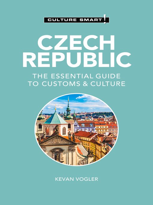 Title details for Czech Republic--Culture Smart! by Culture Smart! - Available